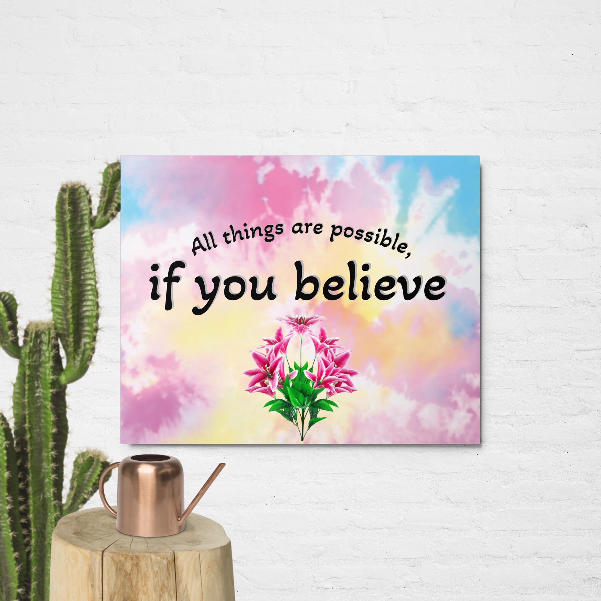 Metal Decor- If you believe