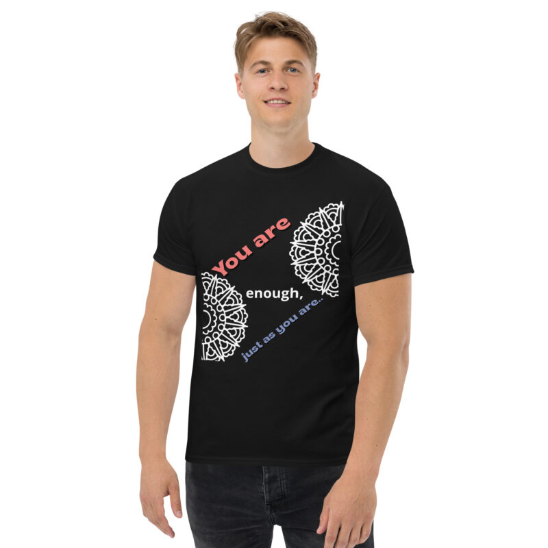 Men's classic You are enough tee